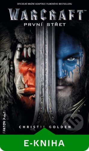 První střet - Christie Golden