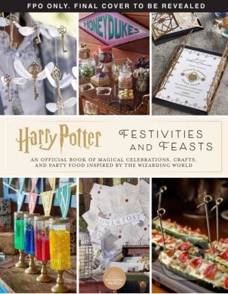 Harry Potter - Festivities and Feasts - Jennifer Carroll