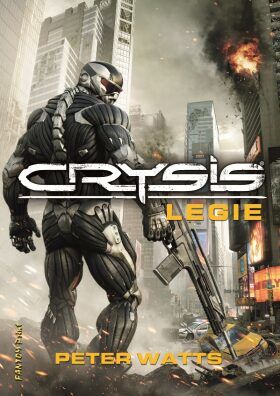 Crysis - Legie - Watts Peter - e-kniha