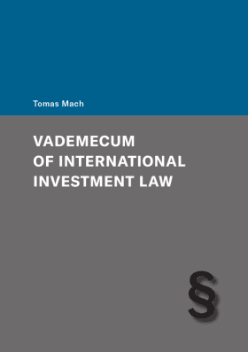 Vademecum of International Investment Law - Mach Tomáš - e-kniha