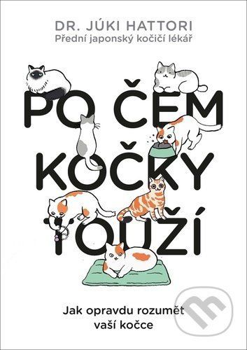 Po čem kočky touží? - Yuki Hattori