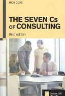 Seven Cs of Consulting (Cope Mick)(Paperback)