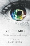 Still Emily (Owen Emily)(Paperback)