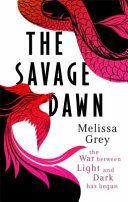 Savage Dawn (Grey Melissa)(Paperback)