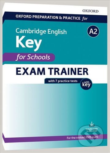 Oxford Preparation and Practice for Cambridge English: A2 Key for Schools Exam Trainer wit - kolektiv autorů, Brožovaná