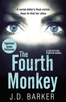 Fourth Monkey (Barker J.D.)(Paperback)