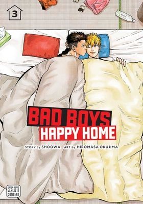 Bad Boys, Happy Home, Vol. 3: Volume 3 (Shoowa)(Paperback)
