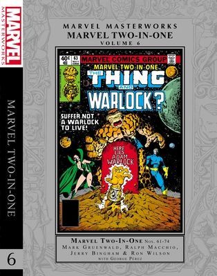 Marvel Masterworks: Marvel Two-in-one Vol. 6 (Gruenwald Mark)(Pevná vazba)