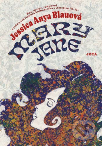 Mary Jane - Jessica Anya Blau