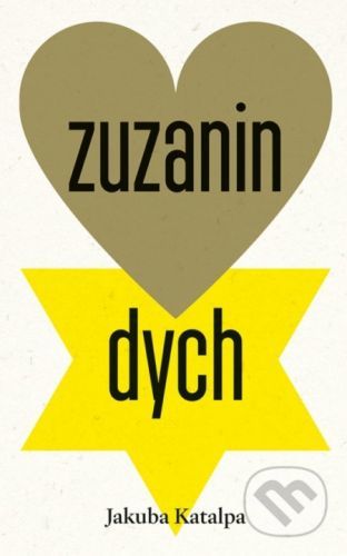 Zuzanin dych - Jakuba Katalpa