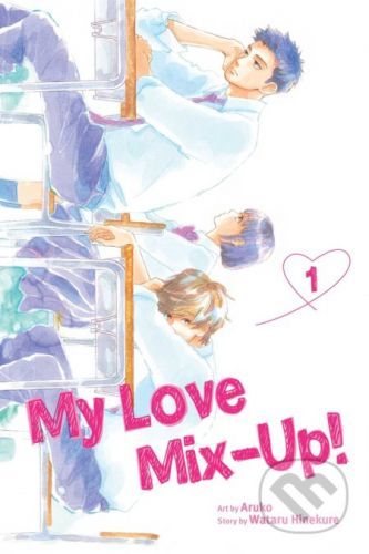 My Love Mix-Up! - Wataru Hinekure, Aruko (ilustrátor)