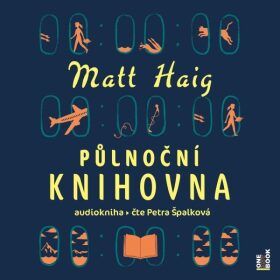 Půlnoční knihovna - Matt Haig - audiokniha