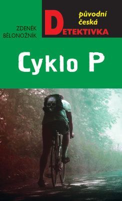 Cyklo P - Bělonožník Zdeněk - e-kniha