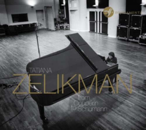 Tatiana Zelikman: From Couperin to Schumann (CD / Album)