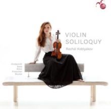 Rachel Koblyakov: Violin Soliloquy (CD / Album)