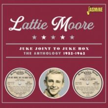 Juke Joint to Juke Box (Lattie Moore) (CD / Album (Jewel Case))