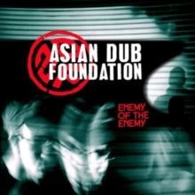 Enemy of the Enemy (Asian Dub Foundation) (Vinyl / 12