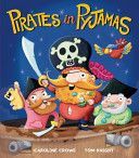 Pirates in Pyjamas (Crowe Caroline)(Paperback)