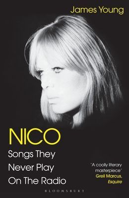 Nico, Songs They Never Play on the Radio (Young James)(Paperback / softback)