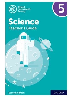 Oxford International Primary Science: Teacher Guide 5: Oxford International Primary Science Teacher Guide 5 (Roberts Deborah)(Spiral bound)