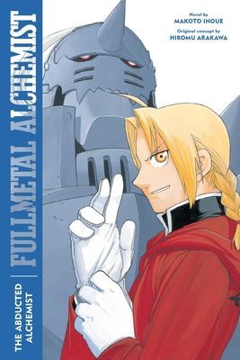 Fullmetal Alchemist: The Abducted Alchemist, 2: Second Edition (Inoue Makoto)(Paperback)