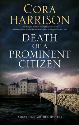 Death of a Prominent Citizen (Harrison Cora)(Paperback / softback)
