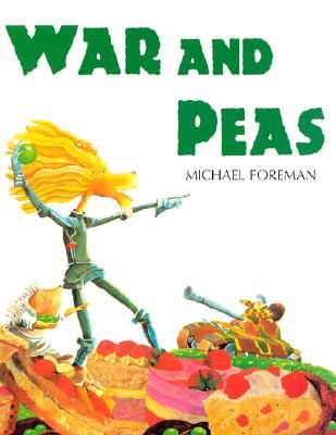 War And Peas (Foreman Michael)(Paperback / softback)