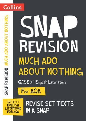 Much Ado About Nothing AQA GCSE 9-1 English Literature Text Guide - Ideal for Home Learning, 2022 and 2023 Exams (Collins GCSE)(Paperback / softback)