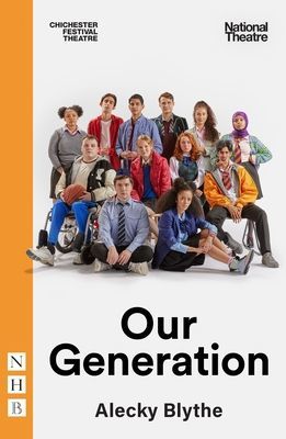 Our Generation (NHB Modern Plays) (Blythe Alecky)(Paperback / softback)