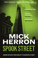 Spook Street - Slough House Thriller 4 (Herron Mick)(Paperback / softback)