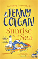Sunrise by the Sea - Escape to the Cornish coast with this brand new novel from the Sunday Times bestselling author (Colgan Jenny)(Paperback / softback)