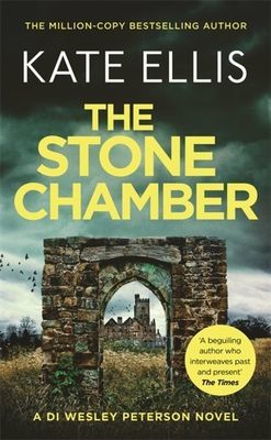 Stone Chamber - Book 25 in the DI Wesley Peterson crime series (Ellis Kate)(Paperback / softback)