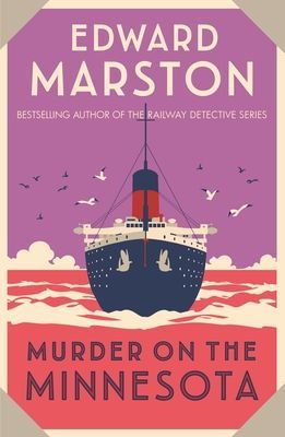 Murder on the Minnesota - A thrilling Edwardian murder mystery (Marston Edward (Author))(Paperback / softback)