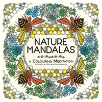 Nature Mandalas - A Colouring Meditation (Chatzipanagiotou Melpomeni)(Paperback / softback)