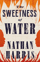 Sweetness of Water - Longlisted for the 2021 Booker Prize (Harris Nathan)(Paperback / softback)