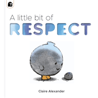 Little Bit of Respect (Alexander Claire)(Paperback / softback)