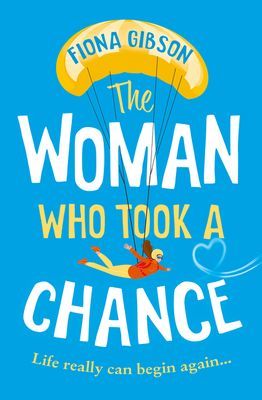 Woman Who Took a Chance (Gibson Fiona)(Paperback / softback)