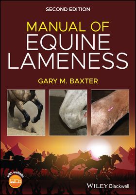 Manual of Equine Lameness, Second Edition (Baxter)(Paperback / softback)