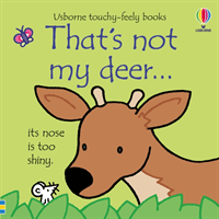That's not my deer... (Watt Fiona)(Board book)