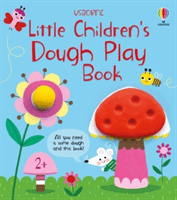 Little Children's Dough Play Book (Oldham Matthew)(Board book)
