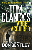 Tom Clancy's Target Acquired (Bentley Don)(Paperback / softback)