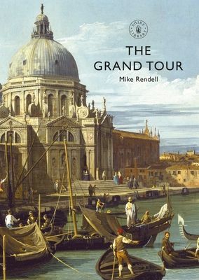 Grand Tour (Rendell Mike)(Paperback / softback)
