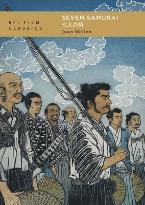 Seven Samurai (Mellen Joan (Temple University USA))(Paperback / softback)