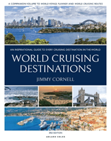 World Cruising Destinations - An Inspirational Guide to All Sailing Destinations (Cornell Jimmy)(Paperback / softback)