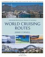 World Cruising Routes - 1,000 Sailing Routes in All Oceans of the World (Cornell Jimmy)(Paperback / softback)
