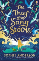 Thief Who Sang Storms (Anderson Sophie)(Paperback / softback)