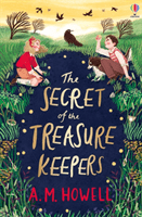 Secret of the Treasure Keepers (Howell A.M.)(Paperback / softback)