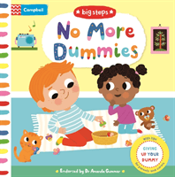 No More Dummies - Giving Up Your Dummy (Books Campbell)(Board book)