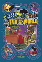 Grasshopper and the Ant at the End of the World - A Graphic Novel (Harper Benjamin)(Paperback / softback)