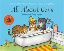 All About Cats - Fantastically Funny Rhymes (Scheffler Axel)(Paperback / softback)